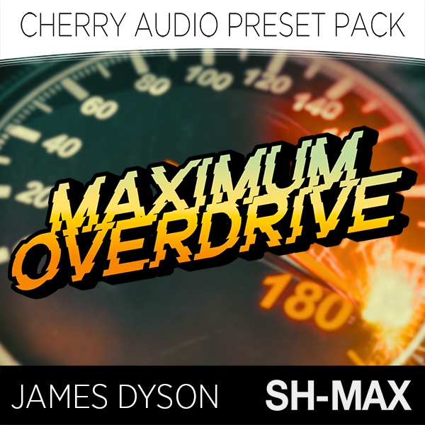 Maximum Overdrive for SH-MAX